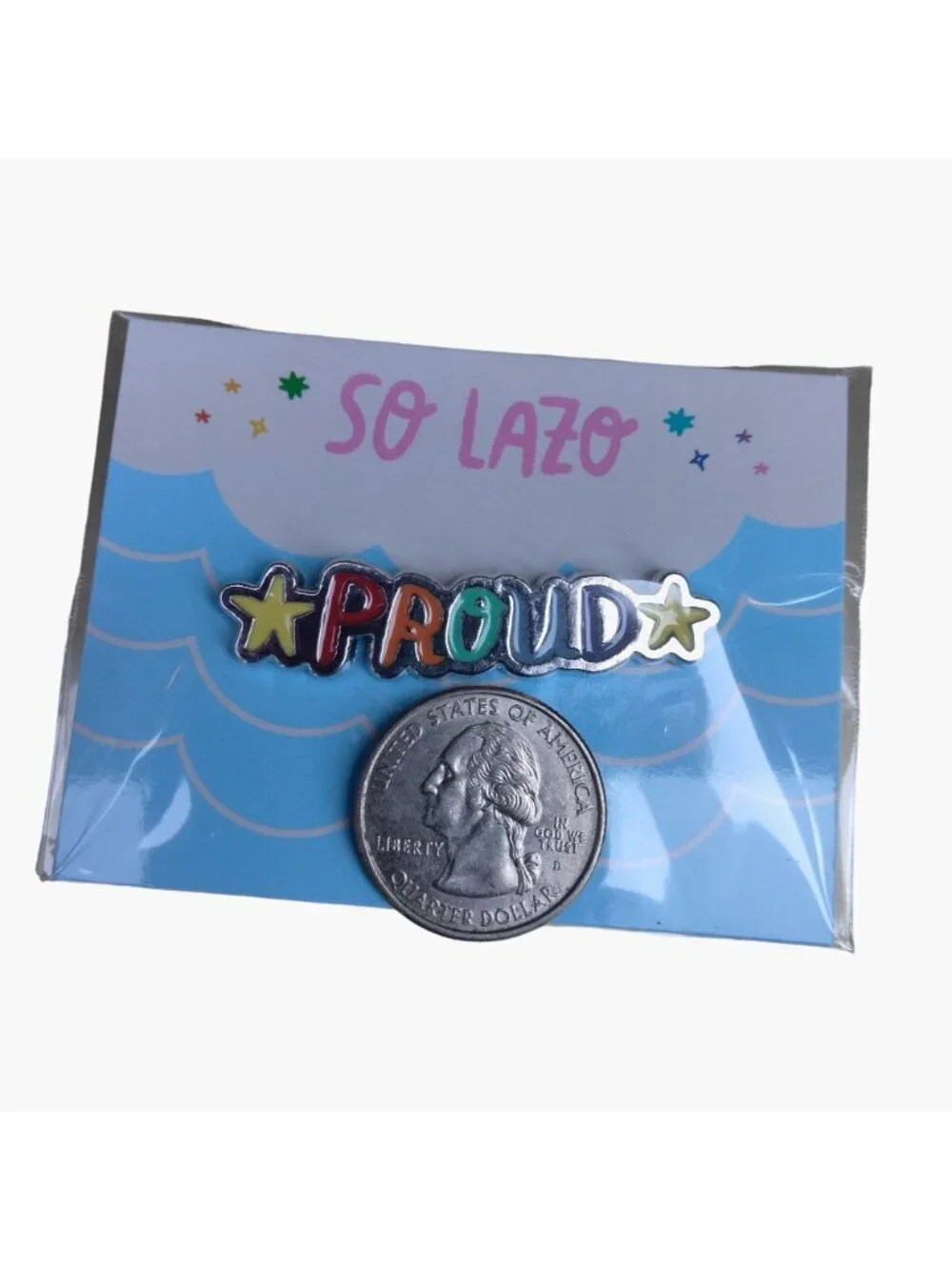 So Lazo Rainbow Proud Pin Pinback LBGT Latin Gay Pride Them They
